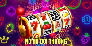 nổ hũ đổi thưởng